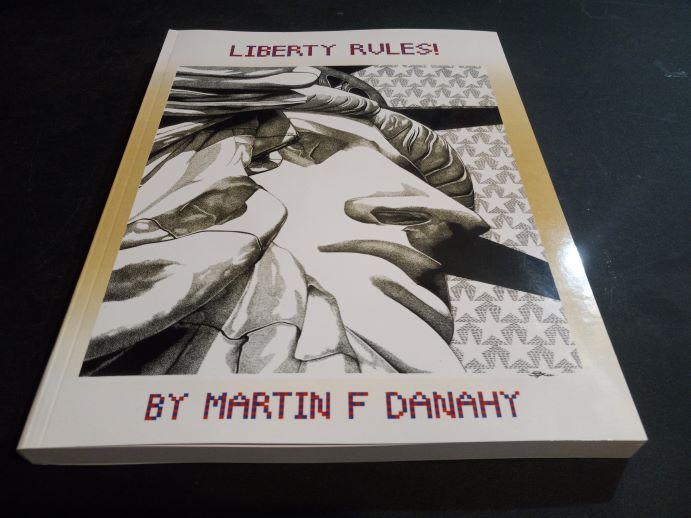 Liberty Rules! 3rd Edition Softcover Book